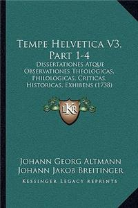 Tempe Helvetica V3, Part 1-4