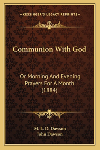 Communion With God