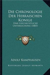 Die Chronologie Der Hebraischen Konige