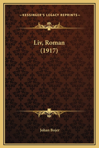 Liv, Roman (1917)
