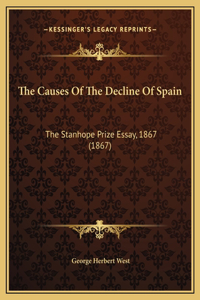 Causes Of The Decline Of Spain