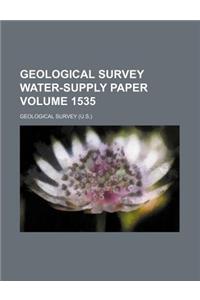 Geological Survey Water-Supply Paper Volume 1535