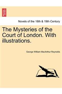 Mysteries of the Court of London. with Illustrations, Vol. II