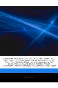 Articles on Australian Prisoners and Detainees, Including