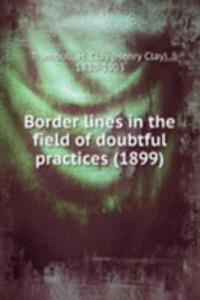 BORDER LINES IN THE FIELD OF DOUBTFUL P