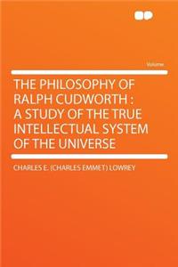 The Philosophy of Ralph Cudworth