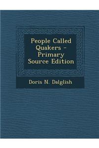 People Called Quakers