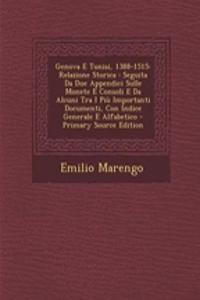 Genova E Tunisi, 1388-1515