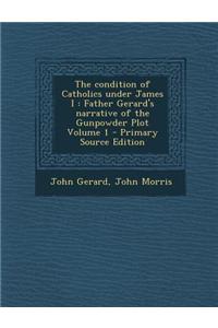The Condition of Catholics Under James I