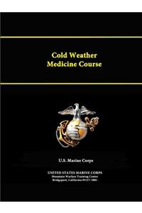 Cold Weather Medicine Course