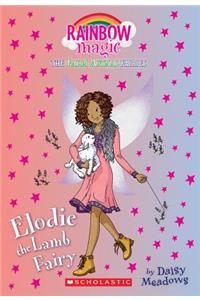 Elodie the Lamb Fairy (the Farm Animal Fairies #2), Volume 2