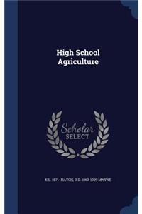 High School Agriculture