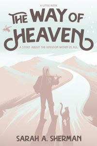 The Way of Heaven