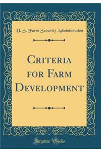 Criteria for Farm Development (Classic Reprint)