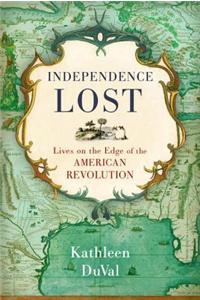 Independence Lost