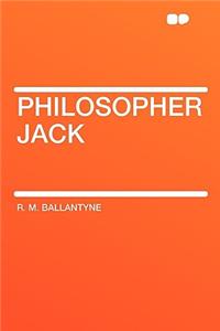 Philosopher Jack