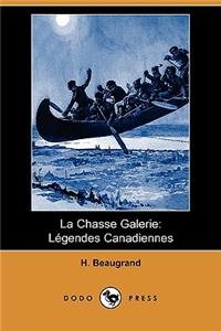 La Chasse Galerie
