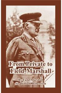 From Private to Field-Marshall