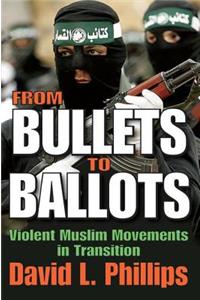 From Bullets to Ballots