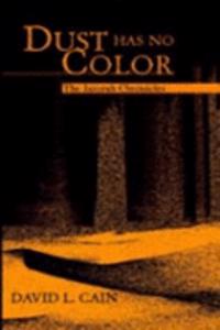 Dust Has No Color
