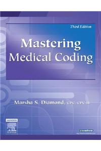 Mastering Medical Coding, 3e