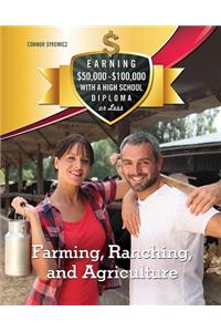 Farming, Ranching, and Agriculture
