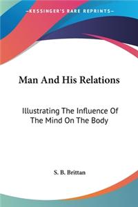 Man And His Relations