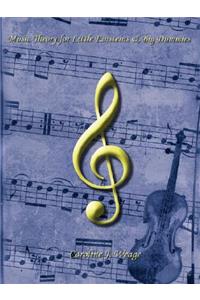 Music Theory for Little Einsteins & Big Dummies