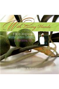 With Loving Hands
