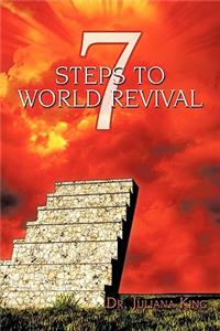 7 Steps to World Revival