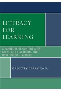 Literacy for Learning