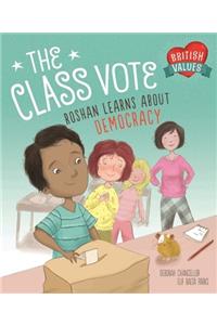 Our Values: The Class Vote: Roshan Learns about Democracy
