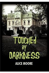 Touched by Darkness