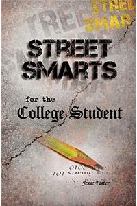 Street Smarts for the College Student