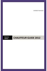 Chauffeur Guide 2012