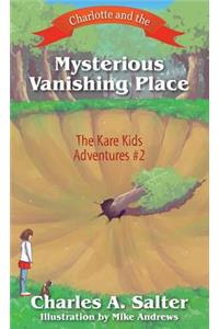 Charlotte and the Mysterious Vanishing Place