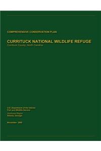 Currituck National Wildlife Refuge Comprehensive Conservation Plan