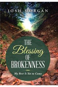 Blessing of Brokenness