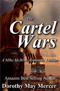 The Cartel Wars