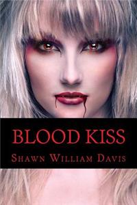 Blood Kiss