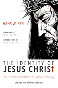 Identity of Jesus Christ, Expanded and Updated Edition