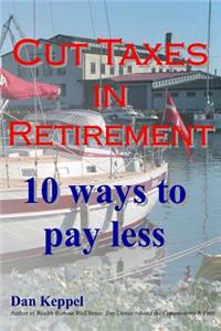 Cut Taxes in Retirement