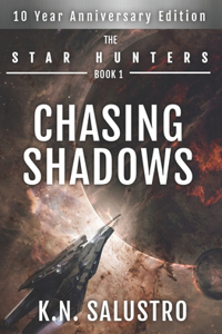 Chasing Shadows
