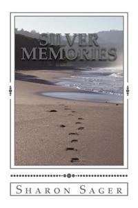 Silver Memories
