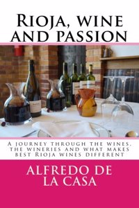 Rioja, wine and passion