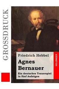 Agnes Bernauer (Großdruck)