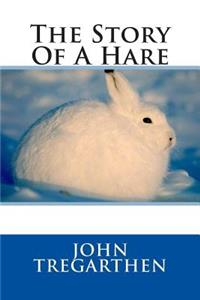 Story Of A Hare