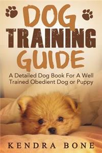 Dog Training Guide