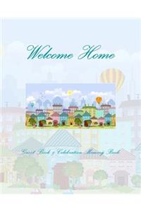 Welcome Home