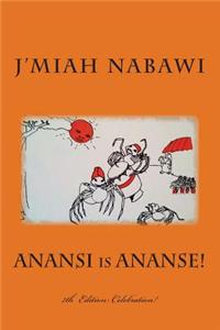 Anansi Is Ananse!